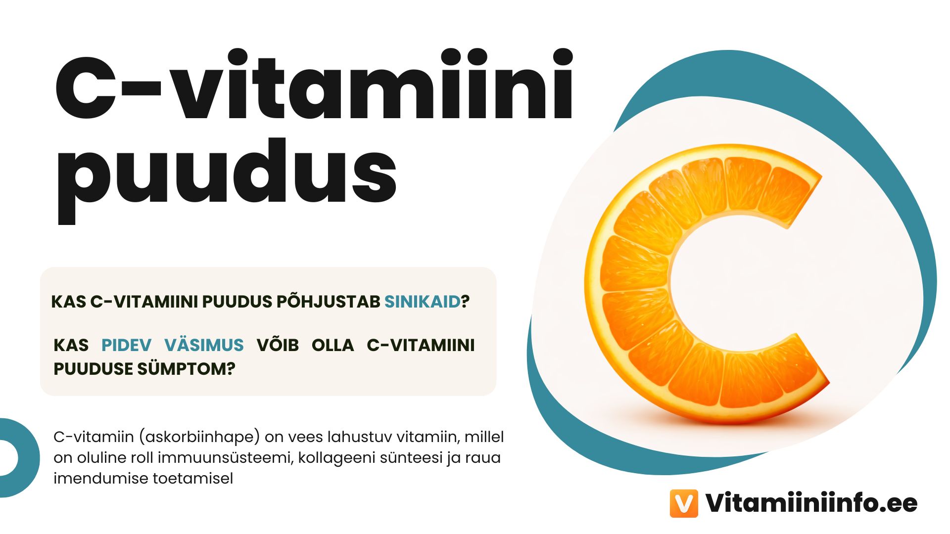 C-vitamiini puuduse sümptomid